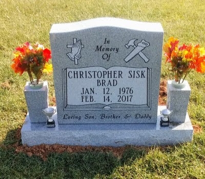Christopher Bradley Sisk (January 12, 1976 to February 14, 2017)